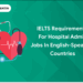 IELTS Requirements for Hospital Admin Jobs in English-Speaking Coun (1)
