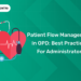 Patient Flow Management in OPD Best Practices for Administrators