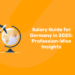 Salary Guide for Germany in 2025 Profession-Wise Insights