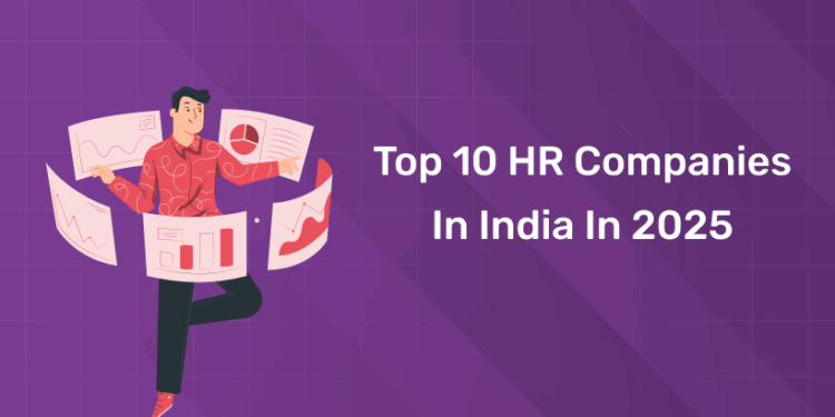 Top 10 HR Companies in India in 2025