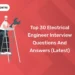 Top 30 Electrical Engineer Interview Questions and Answers (Latest)