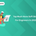 Top Must Have Skills in Engineers in 2025