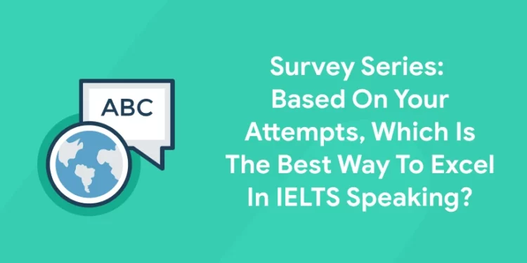 best way to excel in IELTS speaking