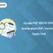 Kerala PSC SBCID 2025 Notification PDF, Vacancy, Apply Link