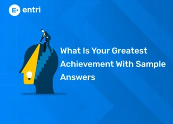 What Is Your Greatest Achievement With Sample Answers