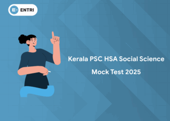 Kerala PSC HSA Social Science Mock Test 2025: Attempt for Free