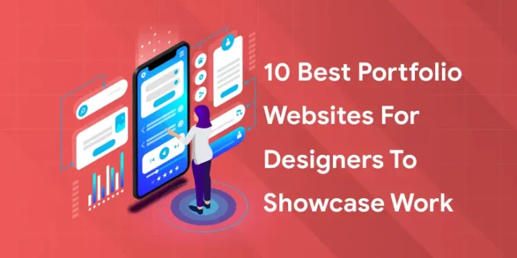 Best Portfolio Websites for Designers to Showcase Work