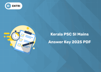 Kerala PSC SI Mains Answer Key 2025 PDF Download, Get Link