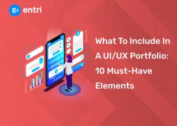 What to Include in a UI/UX Portfolio: 10 Must-Have Elements