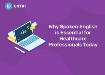 Why Spoken English is Essential for Healthcare Professionals Today