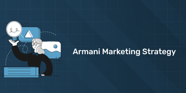 Armani marketing strategy