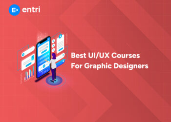 Best UI/UX Courses for Graphic Designers