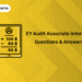 EY Audit Associate Interview Questions & Answers