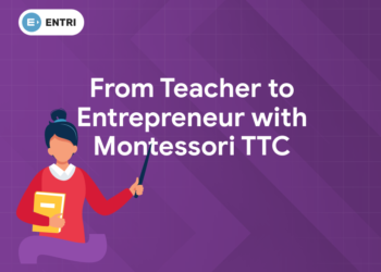 From Teacher to Entrepreneur with Montessori TTC