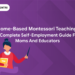 Home-Based Montessori Teaching: A Complete Self-Employment Guide for Moms and Educators