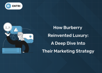 How Burberry Reinvented Luxury A Deep Dive into Their Marketing Strategy