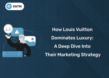 How Louis Vuitton Dominates Luxury A Deep Dive into Their Marketing Strategy
