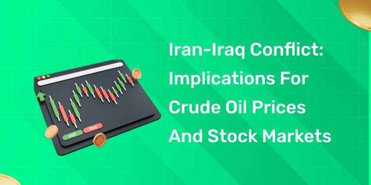 Iran-Israel Conflict 2025 Implications for Crude Oil Prices and Stock Markets