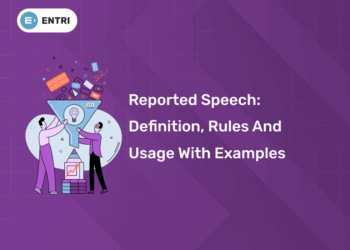 Reported Speech: Definition, Rules and Usage with Examples
