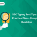 SSC Typing Test Tips and Practice Plan – Complete Guideline