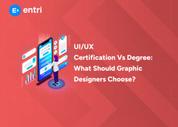 UI/UX Certification vs Degree: What Should Graphic Designers Choose?