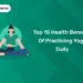 Top 10 Health Benefits Of Practicing Yoga Daily