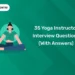 35 Yoga Instructor Interview Questions (With Answers)