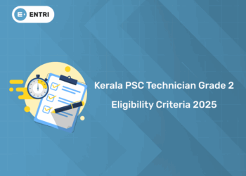 Kerala PSC Technician Grade 2 Eligibility Criteria 2025