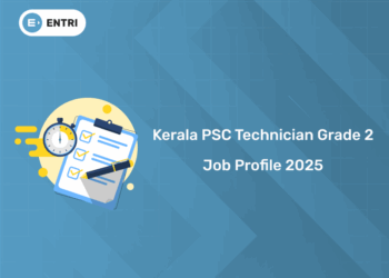 Kerala PSC Technician Grade 2 Job Profile 2025