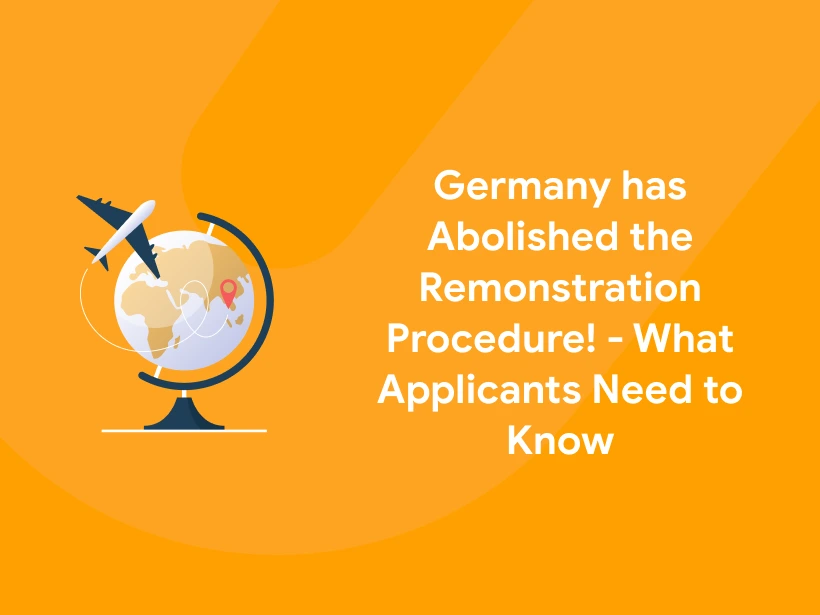 Germany has Abolished the Remonstration Procedure! - What Applicants ...