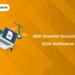 ISRO Scientist Recruitment 2025 Notification PDF, Eligibility, Salary