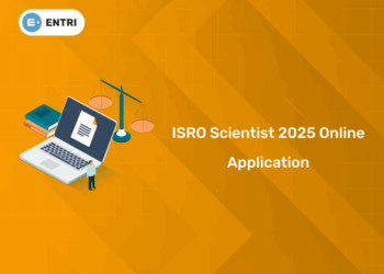ISRO Scientist 2025 Online Application Begins: Last Date & Steps
