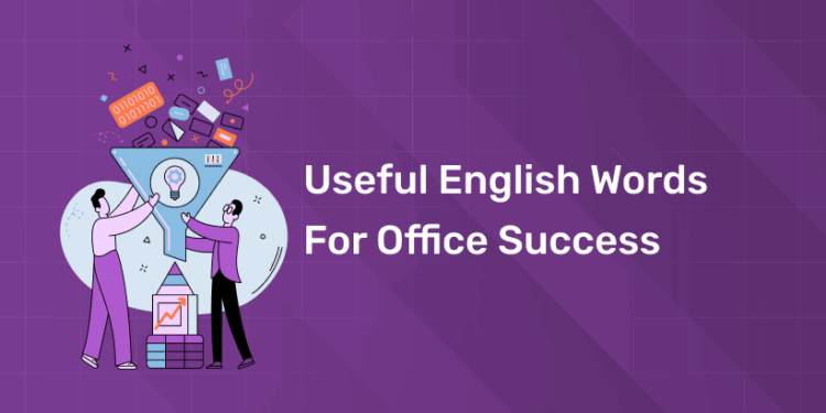 Useful English Words for Office Success