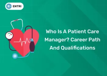 Who is a Patient Care Manager Career Path and Qualifications
