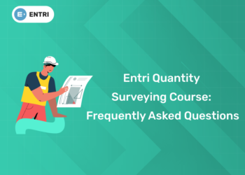 Entri Quantity Surveying Course Frequently Asked Questions