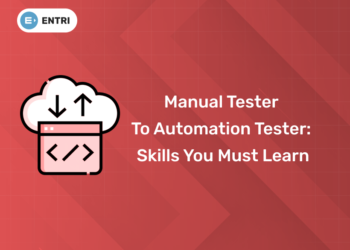 Manual Tester to Automation Tester Skills You Must Learn