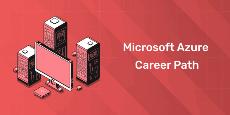 Microsoft Azure Career path