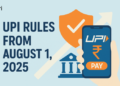 New UPI Rules From August 1, 2025