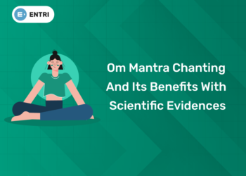 Om Mantra Chanting and its Benefits with Scientific Evidences