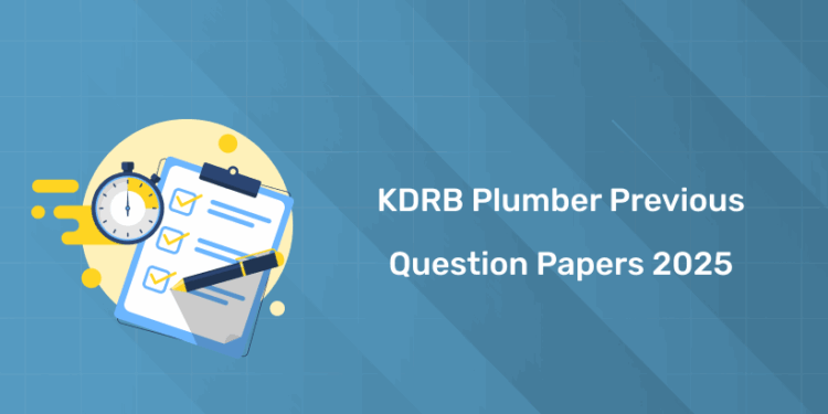 KDRB Plumber Previous Question Papers 2025 Download - PDF