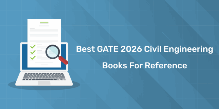 Best GATE 2026 Civil Engineering Books for Reference