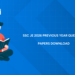 SSC JE Previous Year Question Papers: Download PDF, Analyze & Practice (2026 Guide)