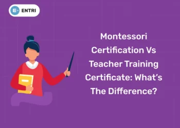 Montessori Certification vs Teacher Training Certificate: What’s The Difference?