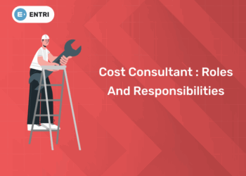 Cost Consultant Roles and Responsibilities