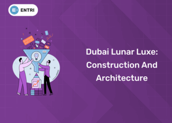 Dubai Lunar Luxe Construction and Architecture