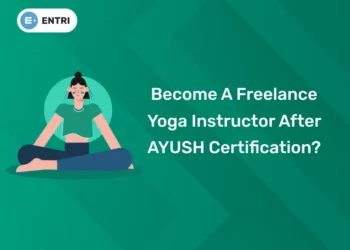 Become a Freelance Yoga Instructor after AYUSH Certification