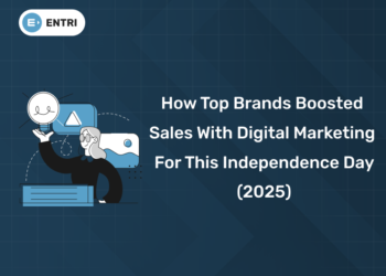 How Top Brands Boosted Sales with Digital Marketing for This Independence Day