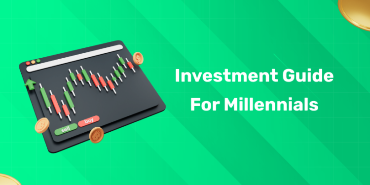 Investment Guide for Millennials