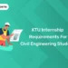 KTU Internship Requirements for Civil Engineering Students