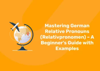 Mastering German Relative Pronouns (Relativpronomen)
